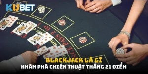 blackjack là gì